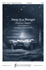 Away in a Manger (Forever Amen) SATB choral sheet music cover Thumbnail